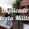 Duplicado de la libreta militar en Colombia