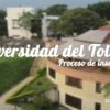 Universidad del Tolima: Proceso de inscripción y admisión