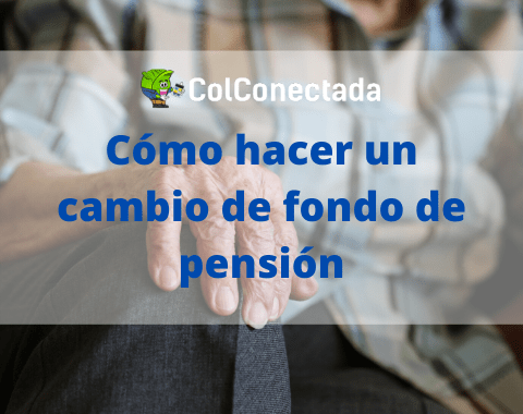 Pensión en Colombia, semanas y edad necesarias 1