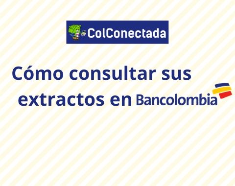 Consultar extractos Bancolombia