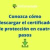 Cómo solicitar un certificado en Protección