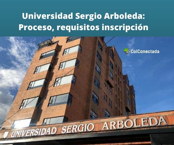 Universidad Sergio Arboleda Proceso requisitos inscripción