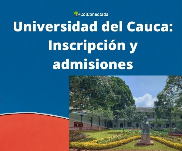 Universidad del Cauca Inscripcion y admisiones